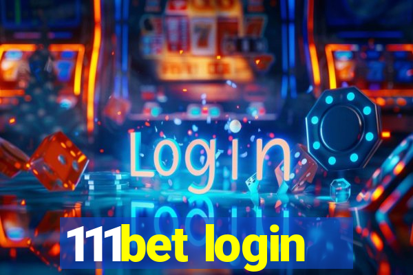 111bet login